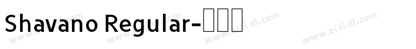 Shavano Regular字体转换
